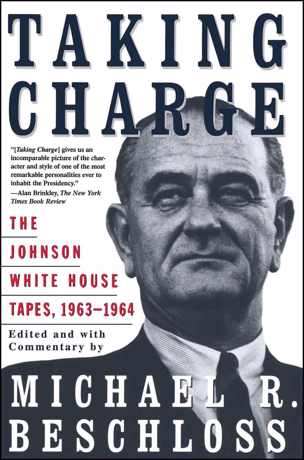 Taking Charge by Michael R. Beschloss - ISBN: 9780684847924