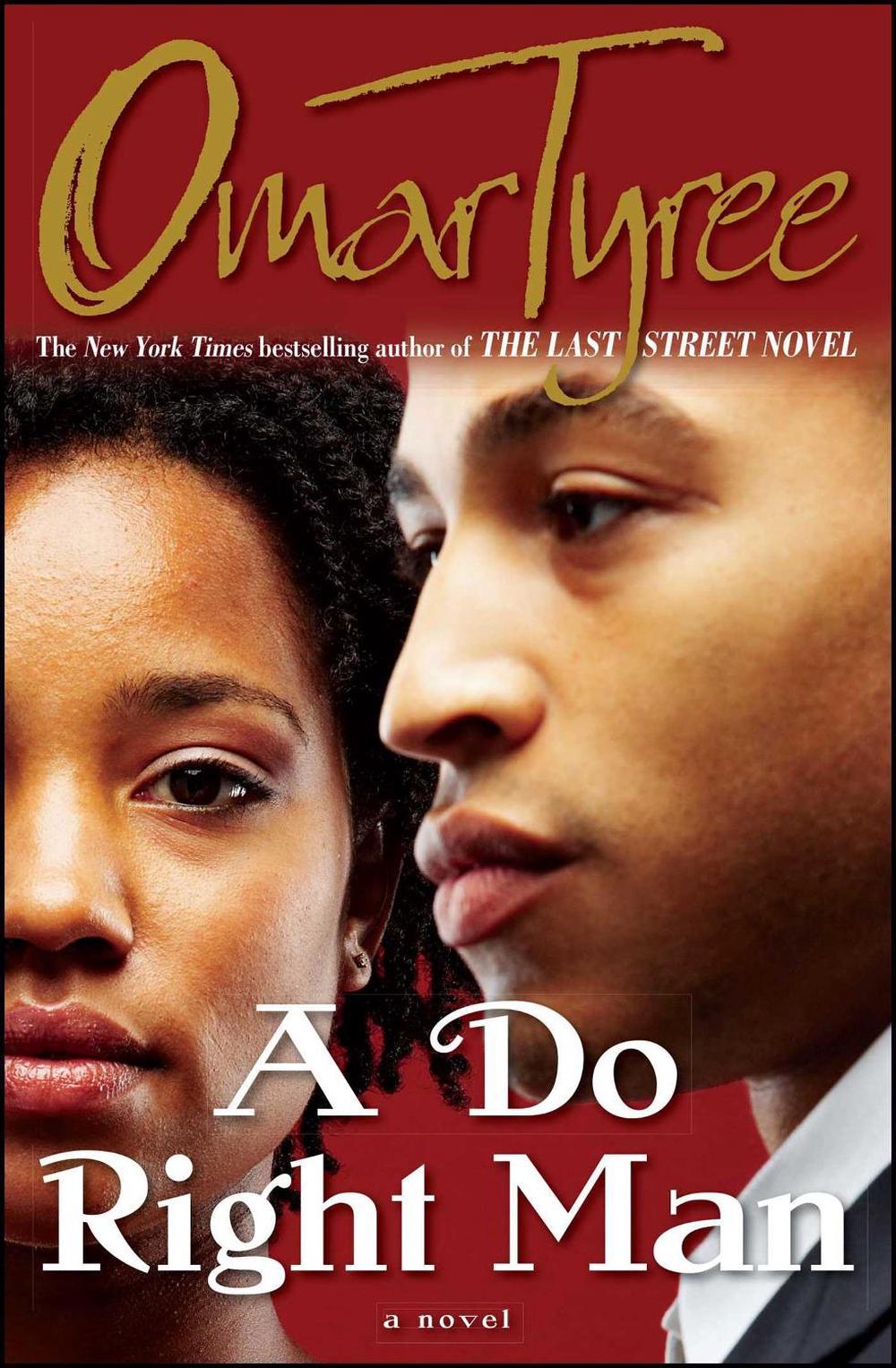 A Do Right Man by Omar Tyree - ISBN: 9780684848037