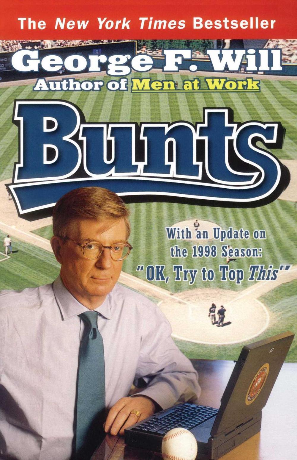 Bunts by George F. Will - ISBN: 9780684853741