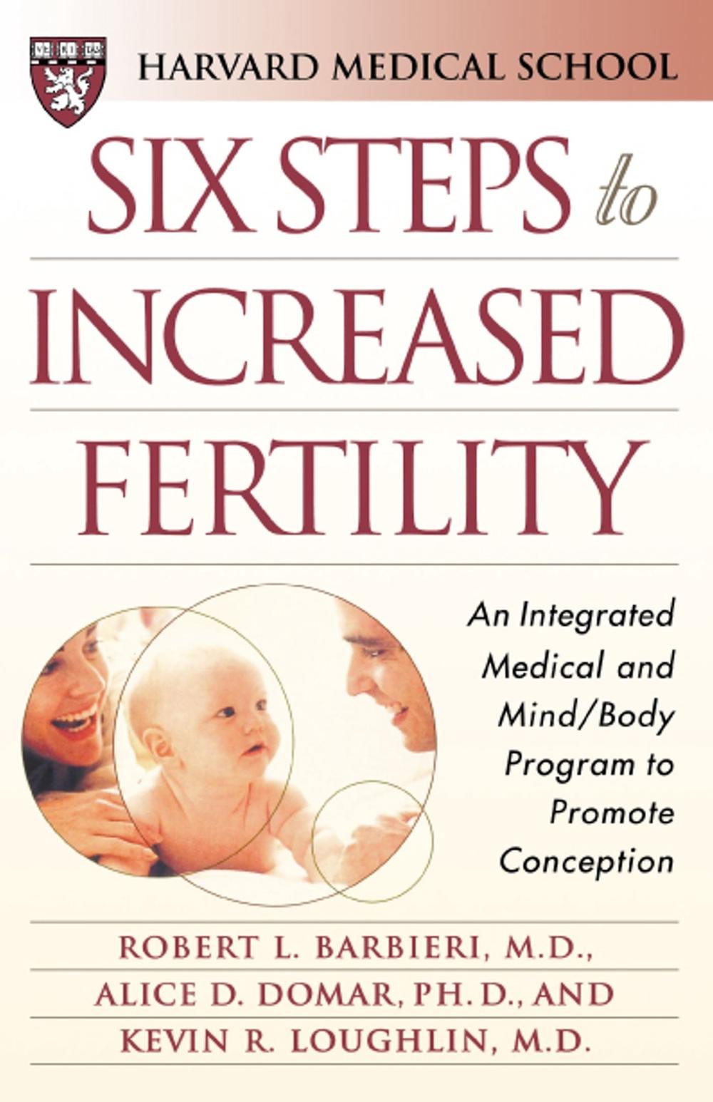 Six Steps to Increased Fertility by Robert L. Barbieri - ISBN: 9780684855233