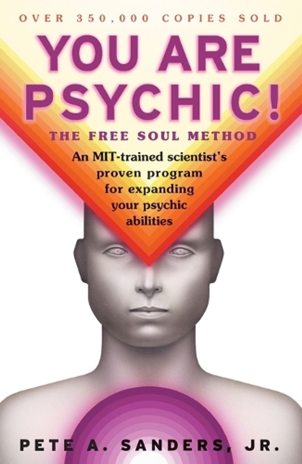 You Are Psychic! by Pete A. Sanders - ISBN: 9780684857046