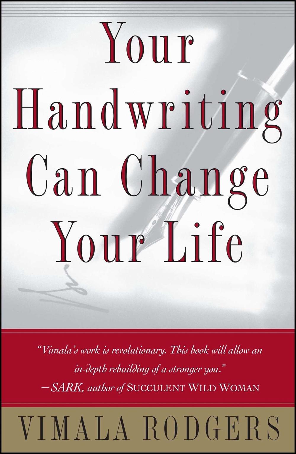 Your Handwriting Can Change Your Life by Vimala Rodgers - ISBN: 9780684865416