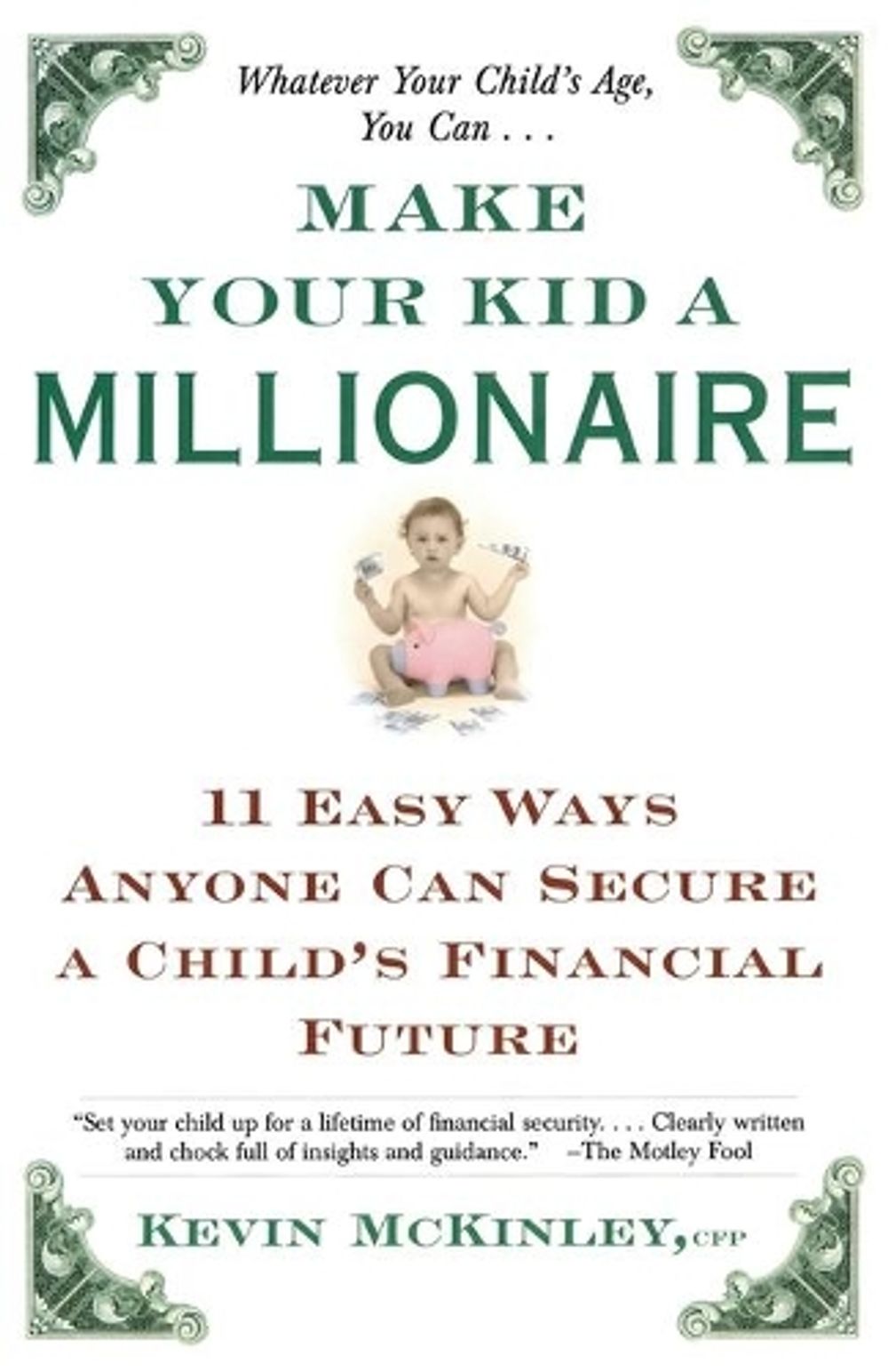Make Your Kid a Millionaire by Kevin McKinley - ISBN: 9780684865645