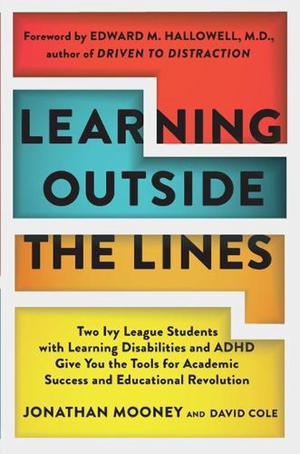 Learning Outside The Lines by Jonathan Mooney - ISBN: 9780684865980