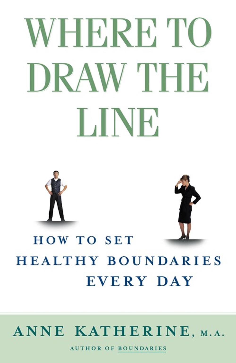 Where to Draw the Line by Anne Katherine - ISBN: 9780684868066