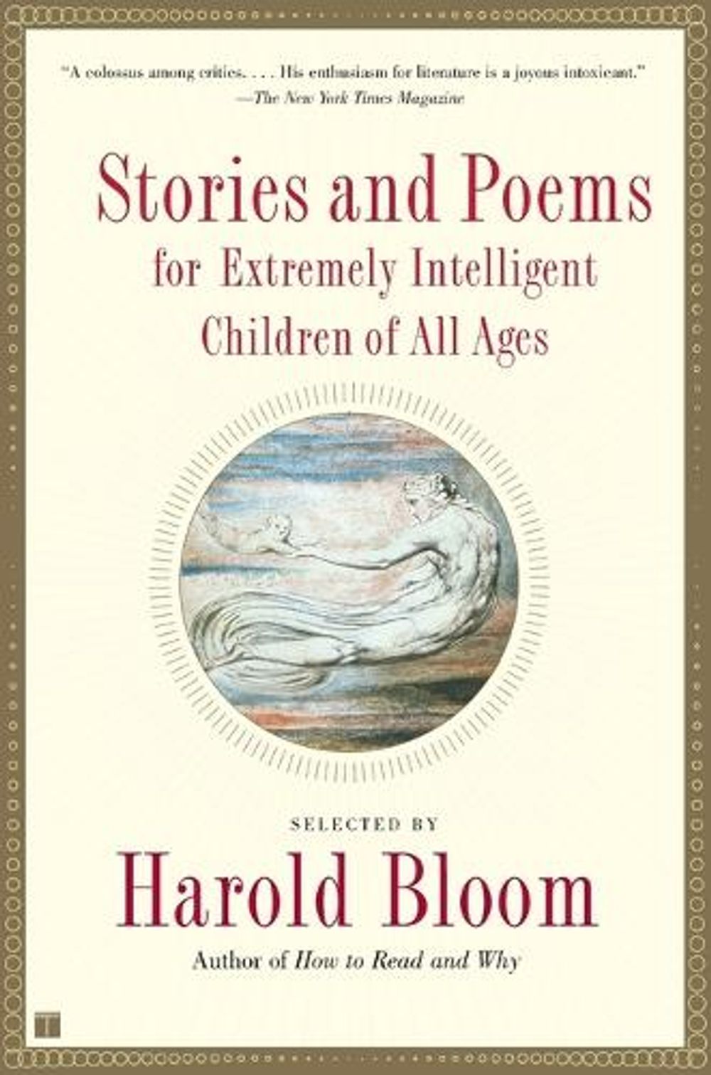 Stories and Poems for Extremely Intelligent Children of All Ages by Harold Bloom - ISBN: 9780684868745