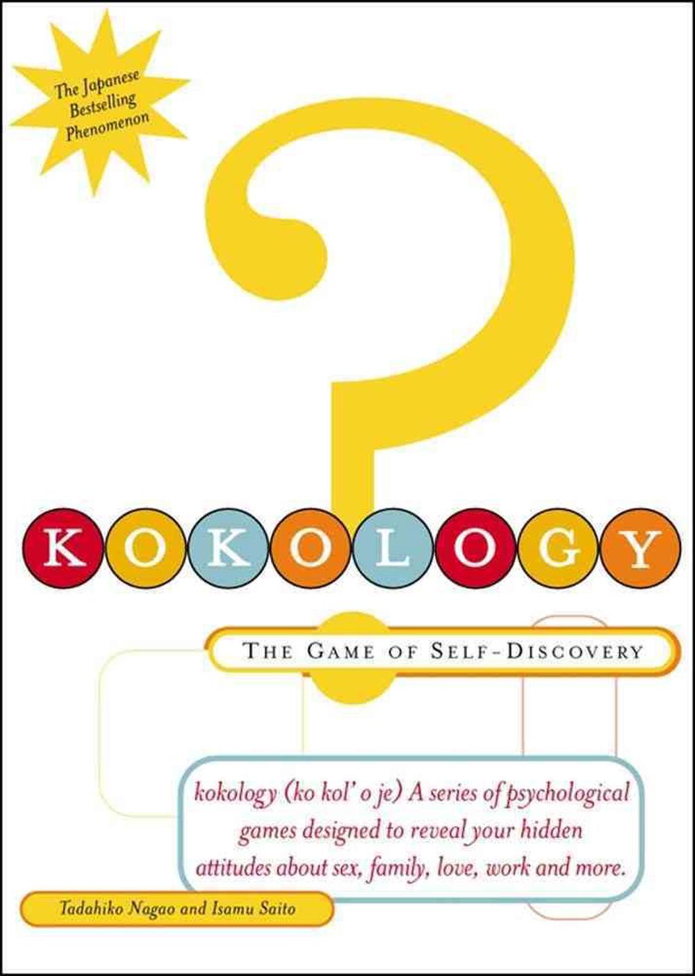 Kokology: The Game of Self-Discovery by Tadahiko Nagao, Paperback,  9780684871486 | Buy online at The Nile