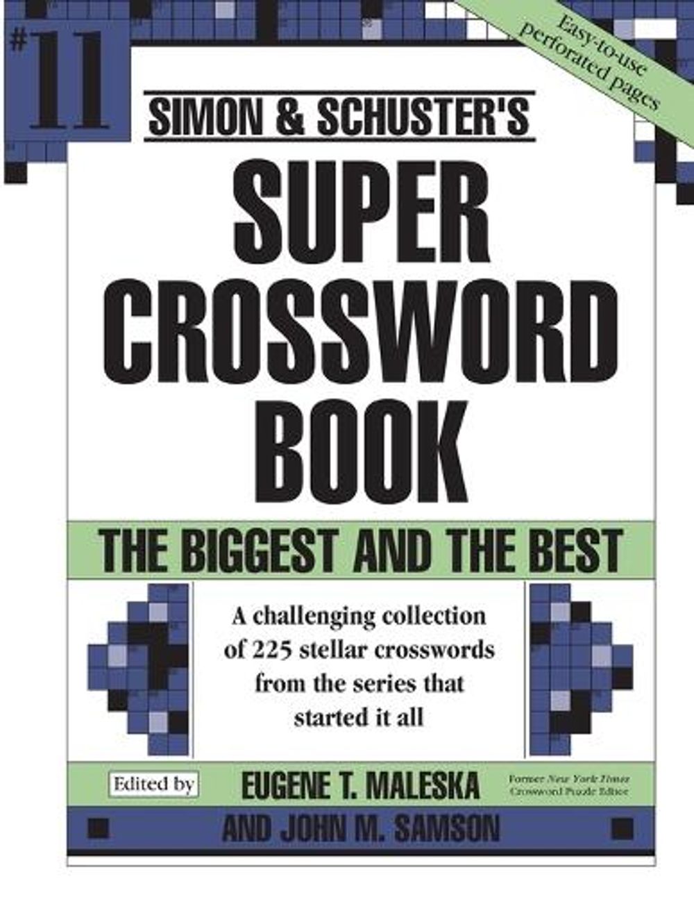 Simon and Schuster Super Crossword Book by Eugene T. Maleska - ISBN: 9780684871868