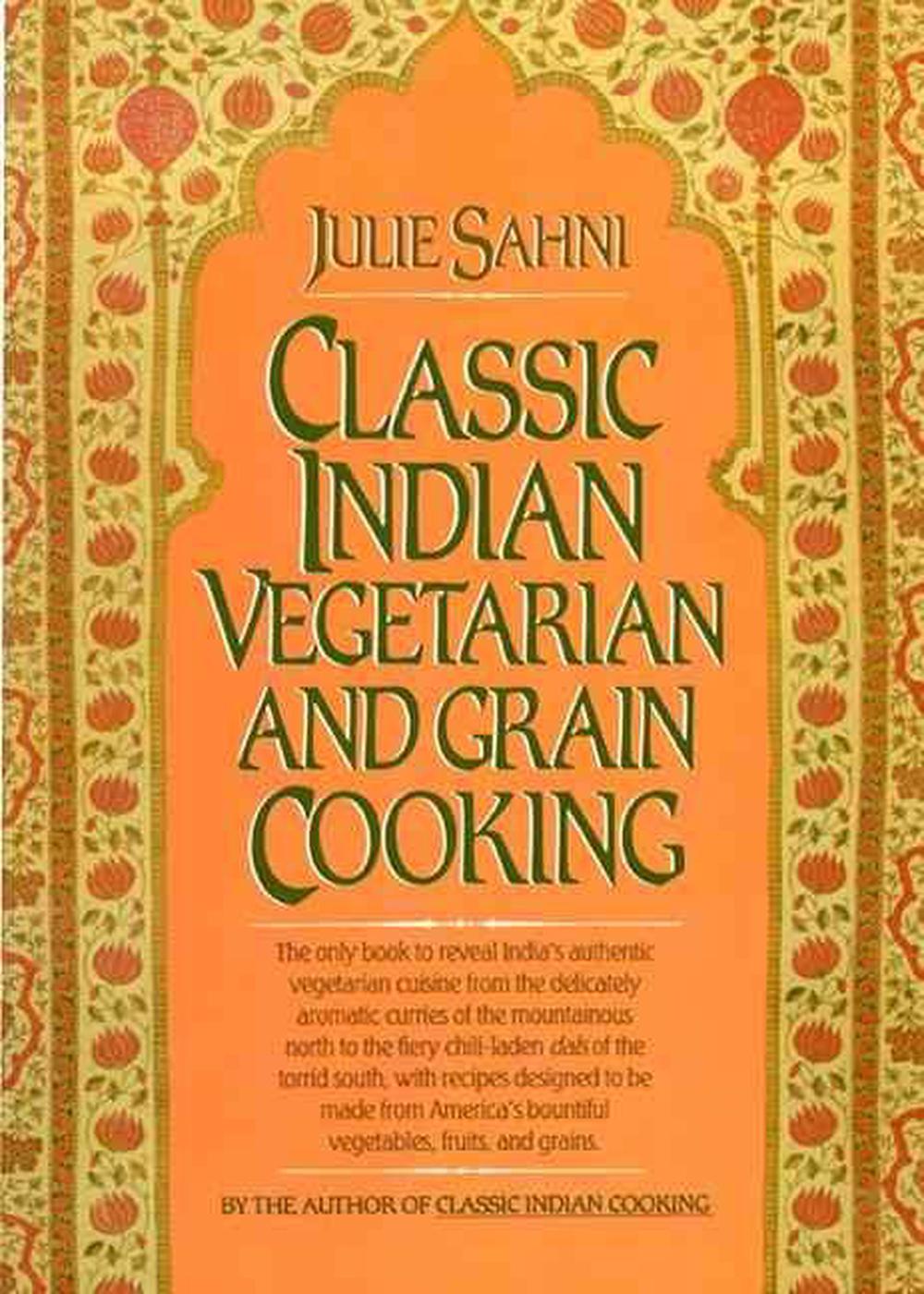 Classic Indian Vegetarian and Grain Cooking, 9780688049959