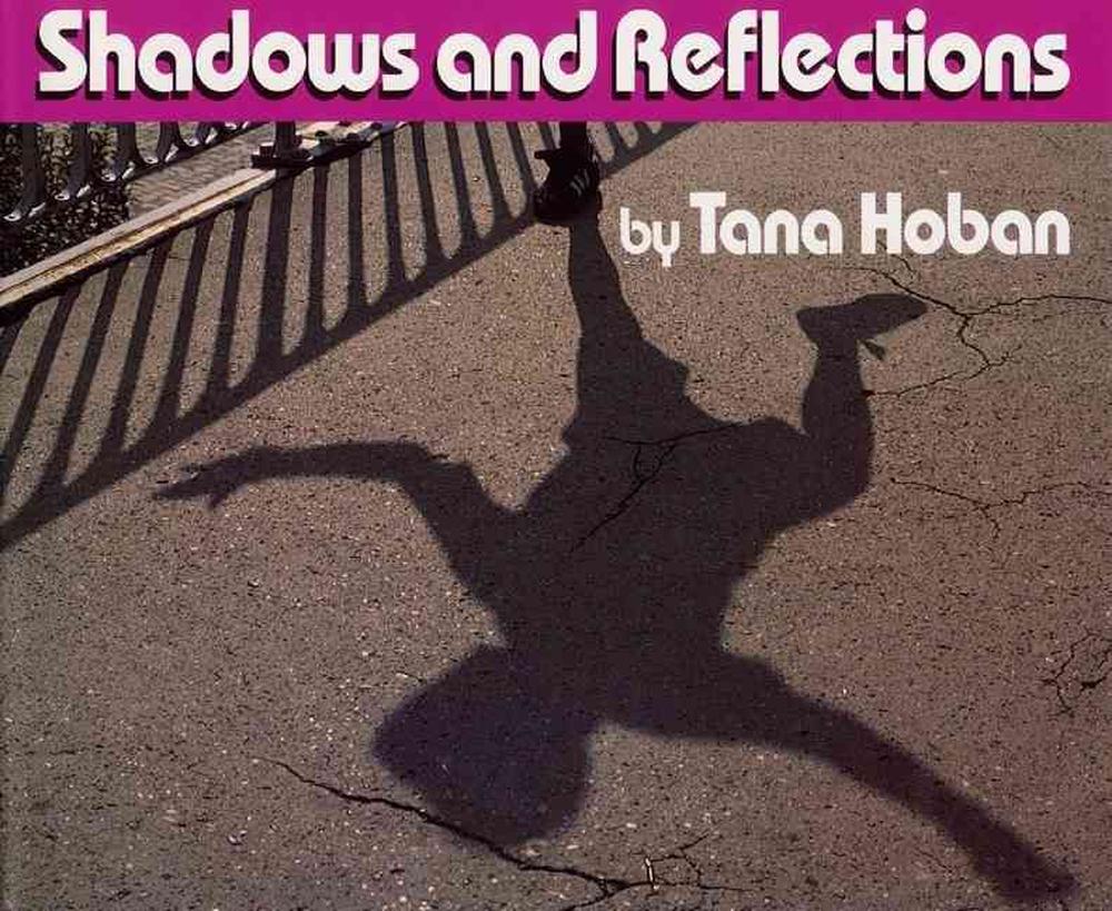 Shadows and Reflections, 9780688070892