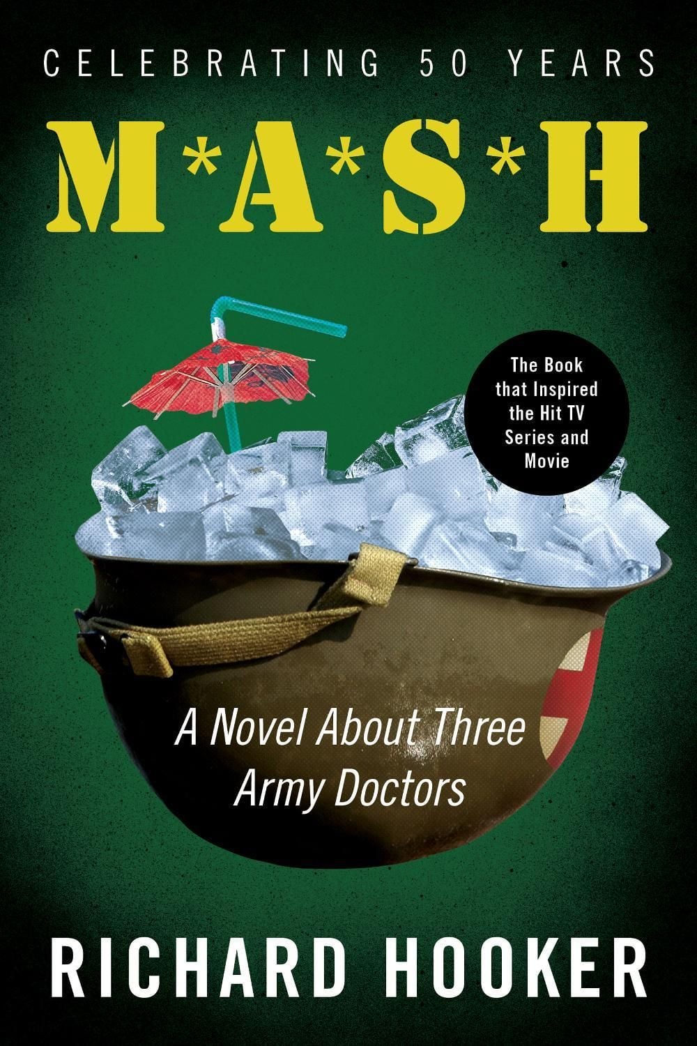 M. A. S. H. by Richard Hooker - ISBN: 9780688149550