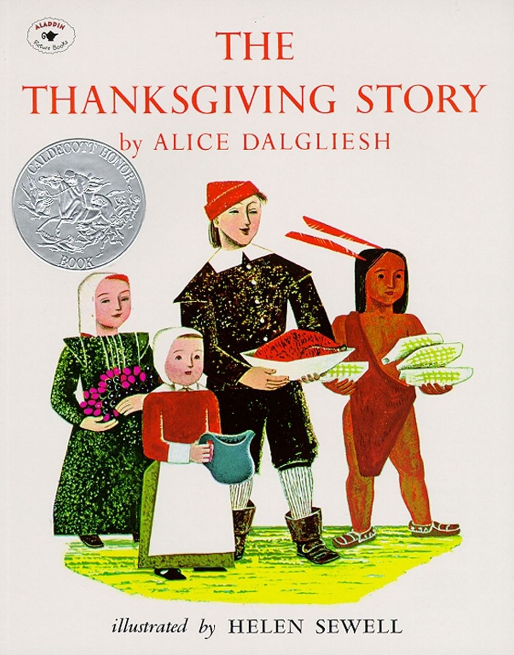 The Thanksgiving Story by Alice Dalgliesh - ISBN: 9780689710537