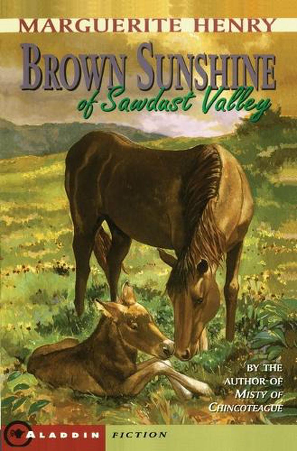 Brown Sunshine of Sawdust Valley by Marguerite Henry - ISBN: 9780689807794