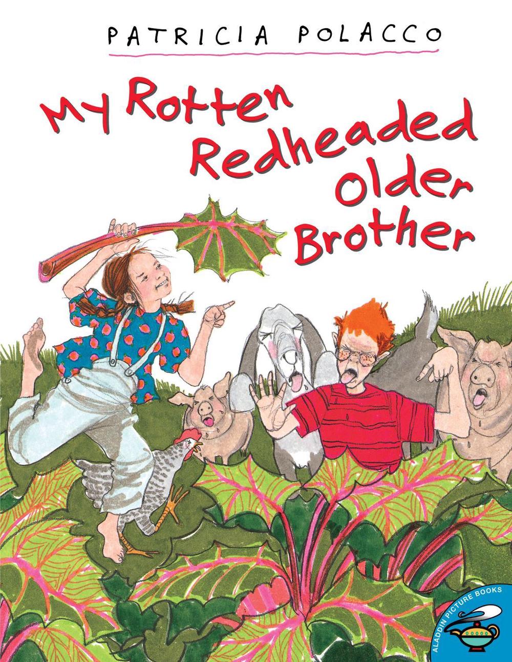 My Rotten Redheaded Older Brother by Patricia Polacco - ISBN: 9780689820366