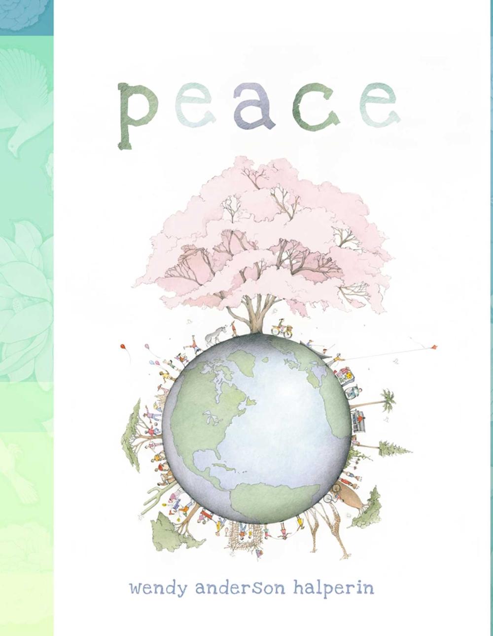 Peace by Wendy Anderson Halperin - ISBN: 9780689825521