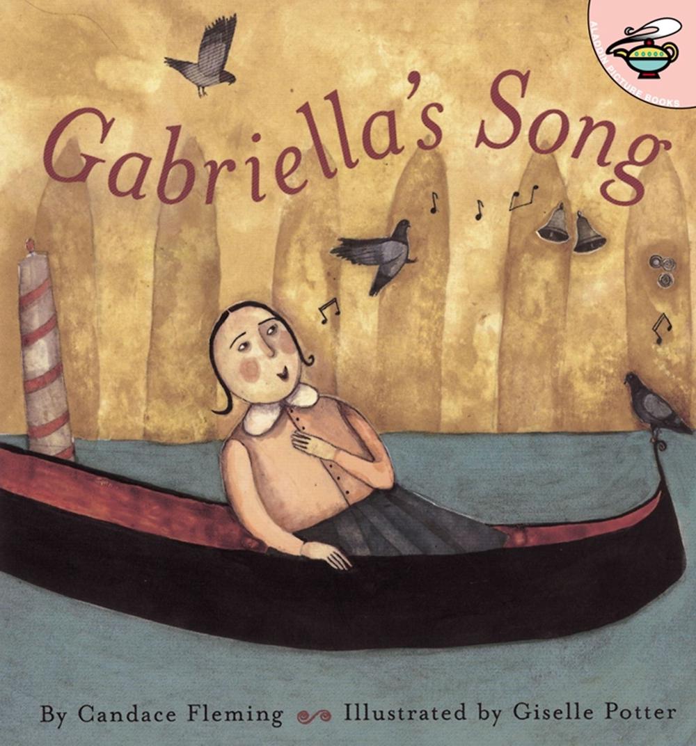 Gabriella's Song by Candace Fleming - ISBN: 9780689841750