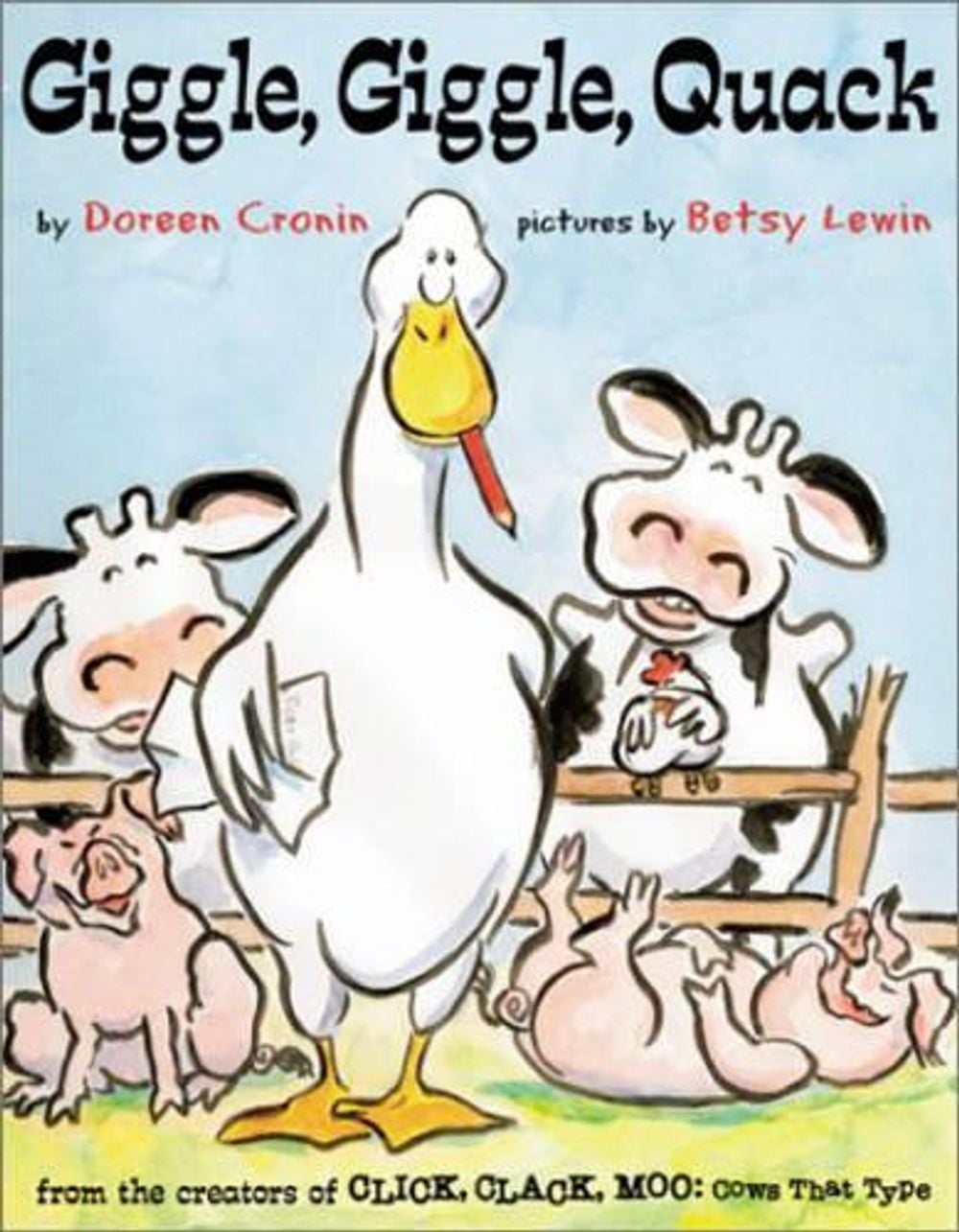 Giggle, Giggle, Quack by Doreen Cronin - ISBN: 9780689845062