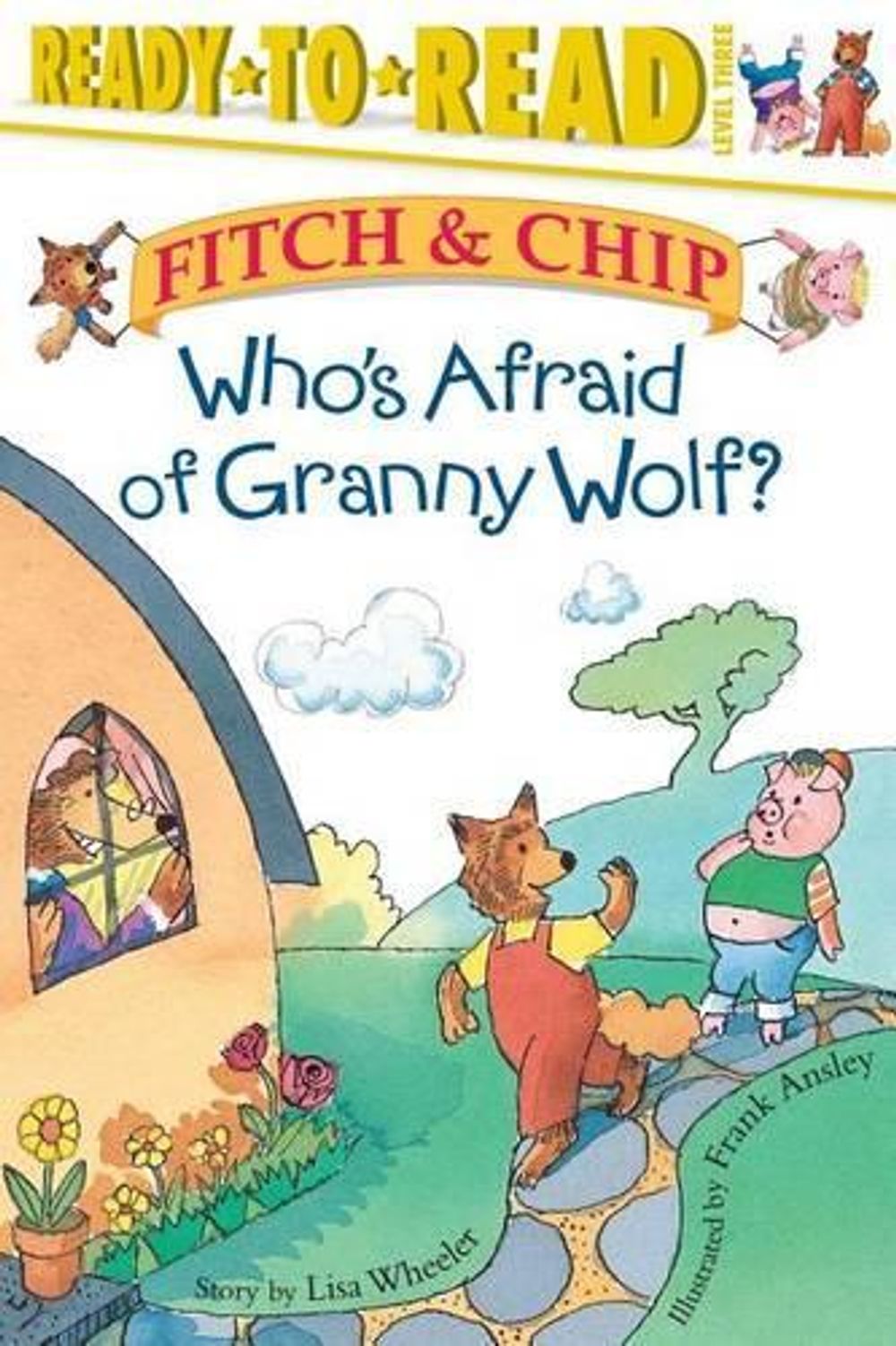Who's Afraid of Granny Wolf? by Lisa Wheeler - ISBN: 9780689849527