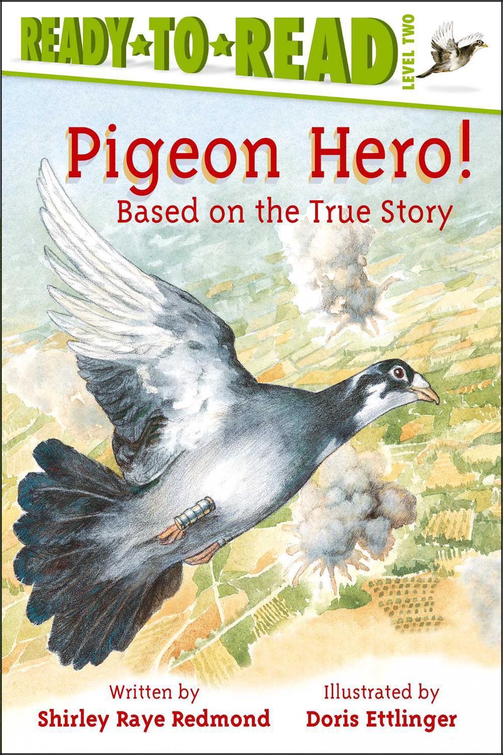 Pigeon Hero! by Shirley Raye Redmond - ISBN: 9780689854866