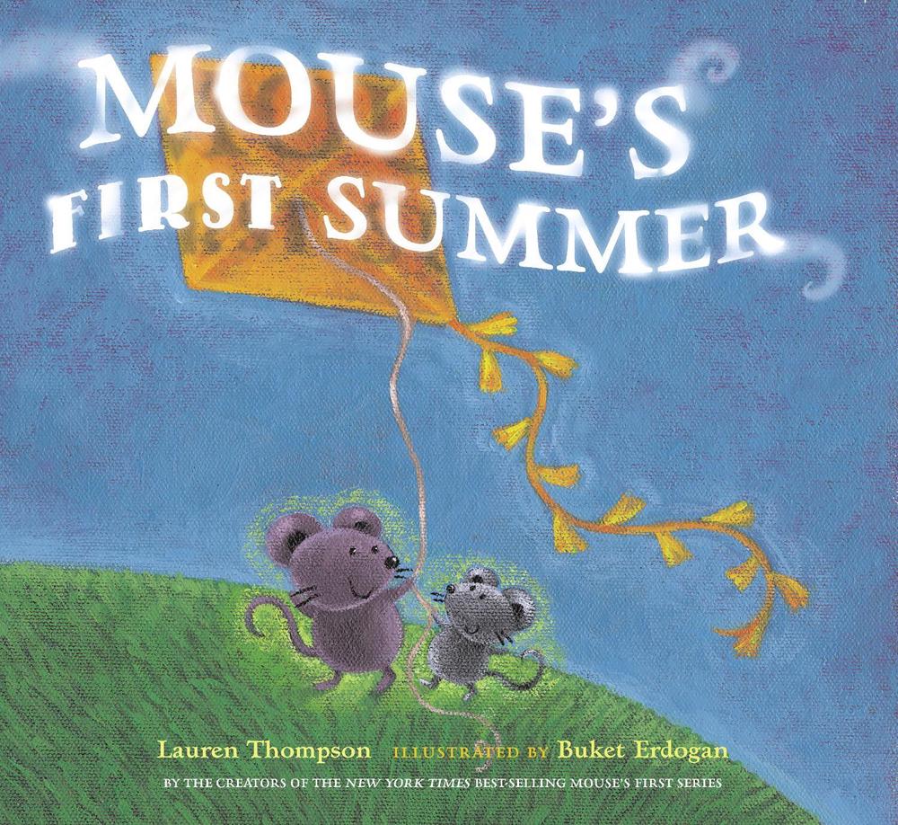 Mouse's First Summer by Lauren Thompson - ISBN: 9780689858352
