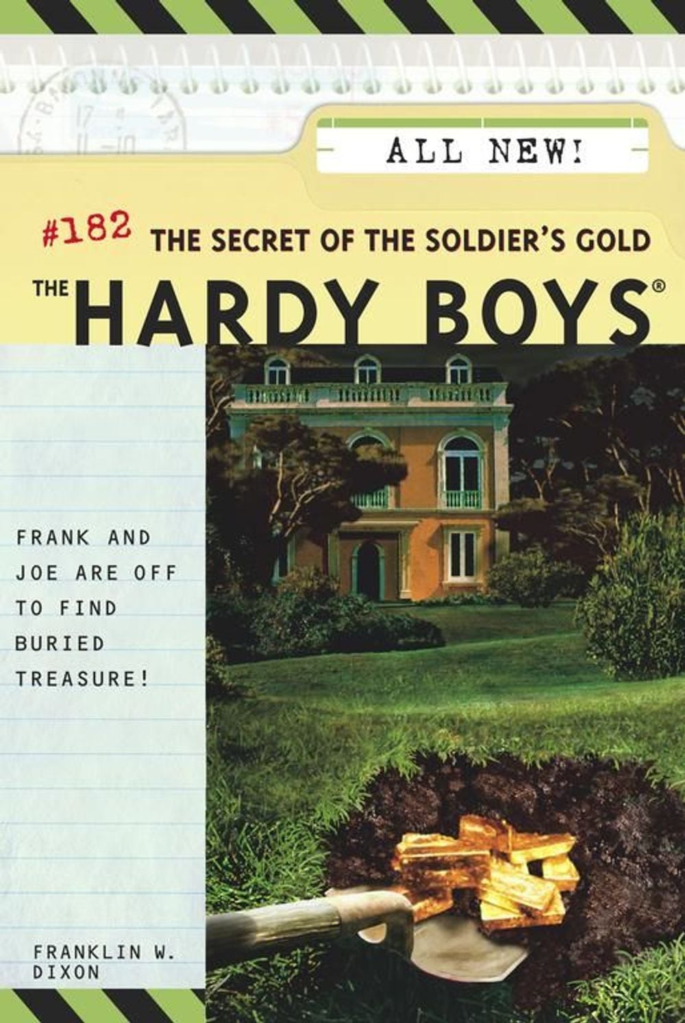 The Secret of the Soldier's Gold by Franklin W. Dixon - ISBN: 9780689858857