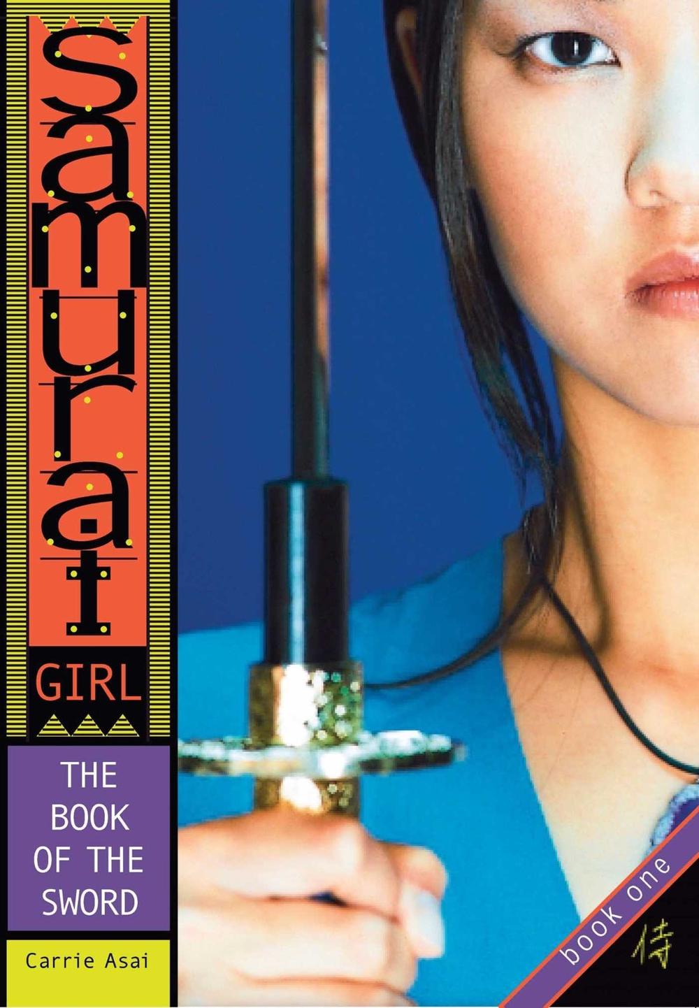 The Book of the Sword by Carrie Asai - ISBN: 9780689859489