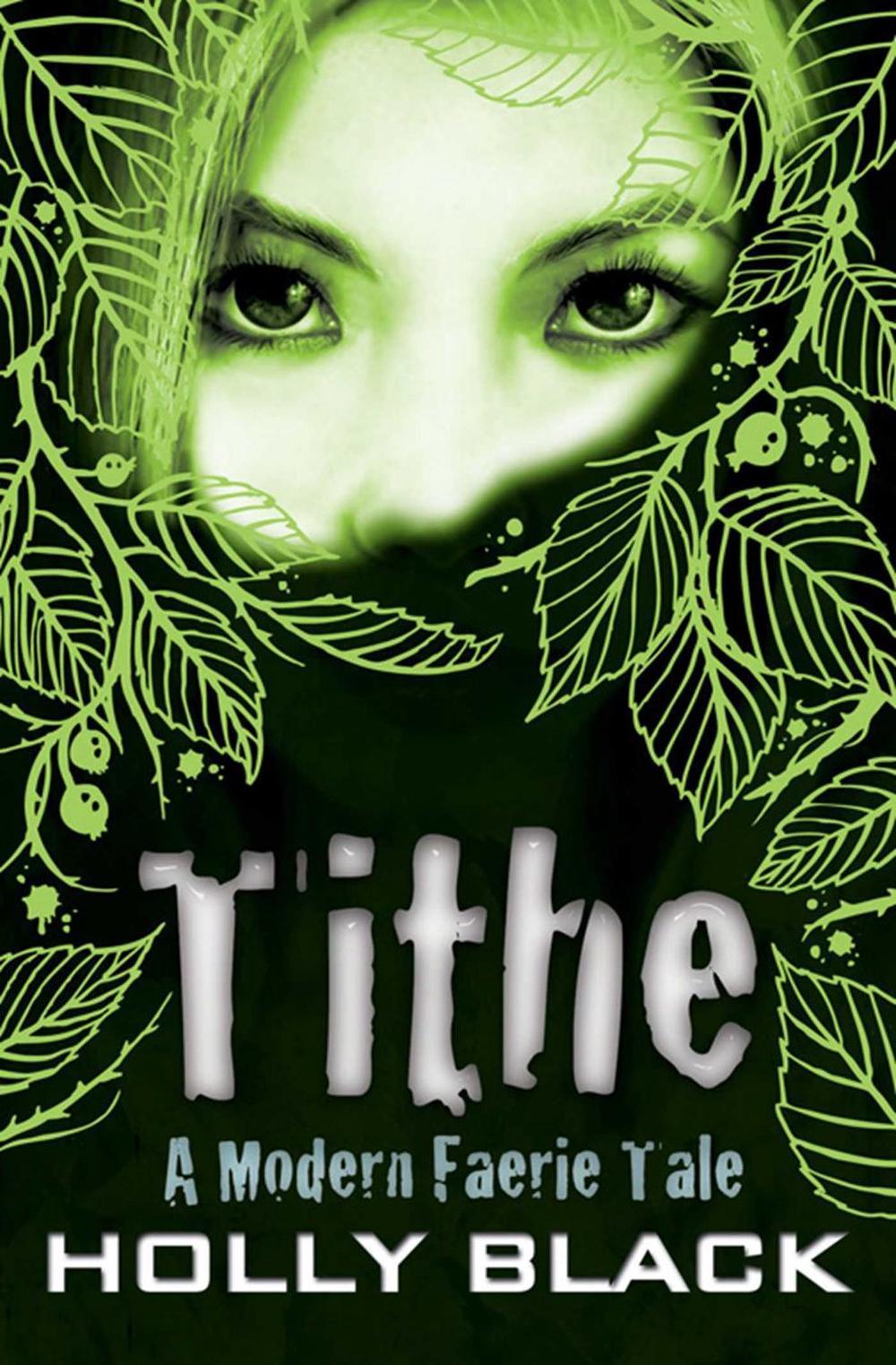 Tithe by Holly Black - ISBN: 9780689860423