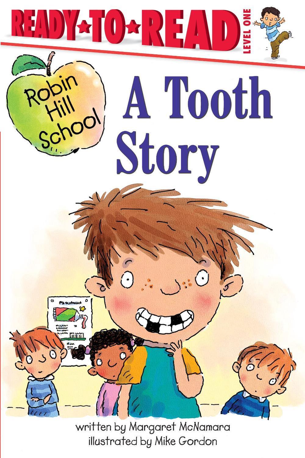 A Tooth Story by Margaret McNamara - ISBN: 9780689864230