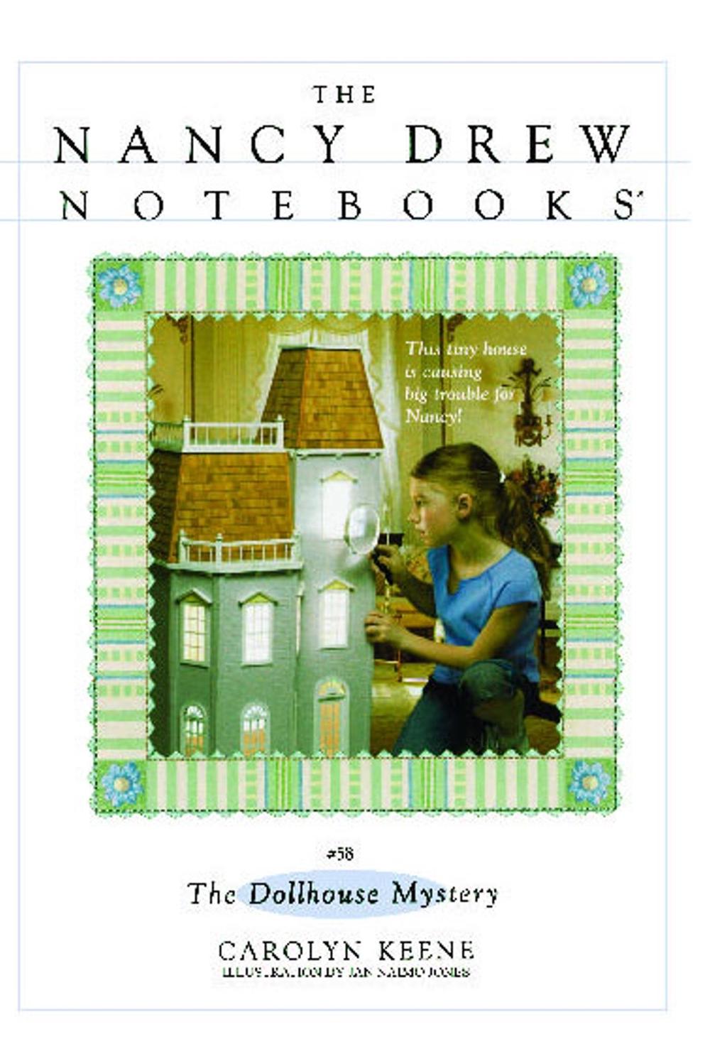 The Dollhouse Mystery by Carolyn Keene - ISBN: 9780689865343
