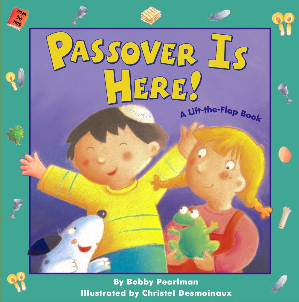 Passover Is Here! by Bobby Pearlman - ISBN: 9780689865879