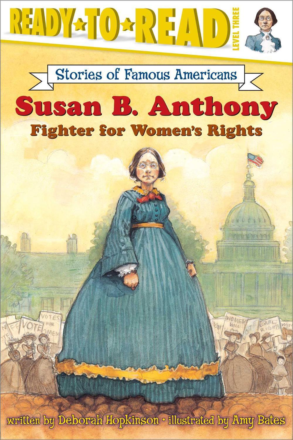 Susan B. Anthony by Deborah Hopkinson - ISBN: 9780689869099