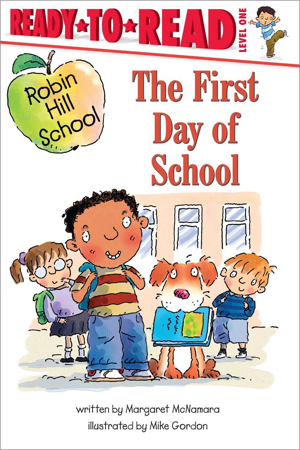 First Day of School by Margaret McNamara - ISBN: 9780689869143