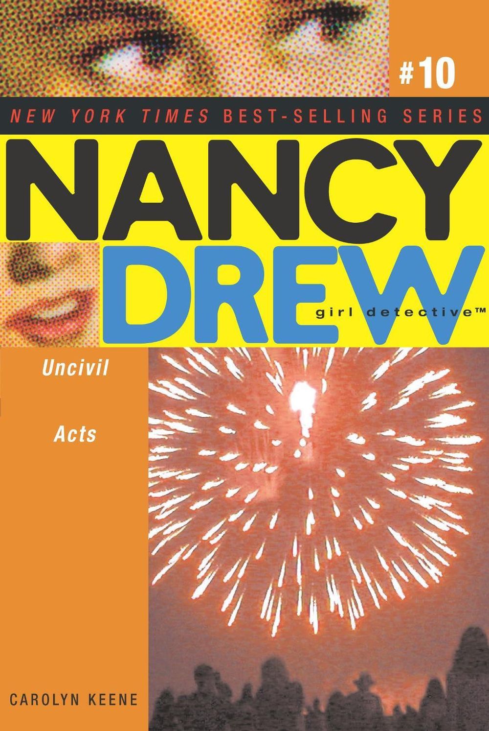 Uncivil Acts by Carolyn Keene - ISBN: 9780689869372