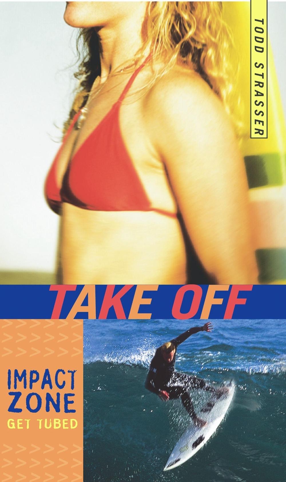 Take Off by Todd Strasser - ISBN: 9780689870293