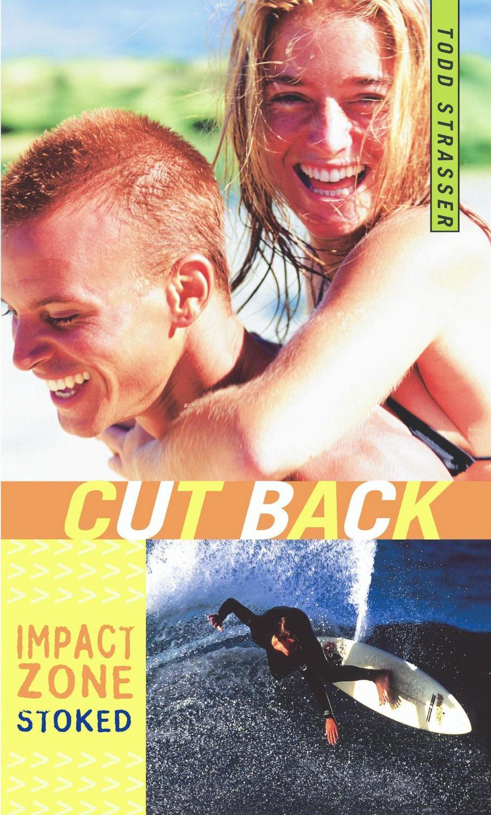 Cut Back by Todd Strasser - ISBN: 9780689870309