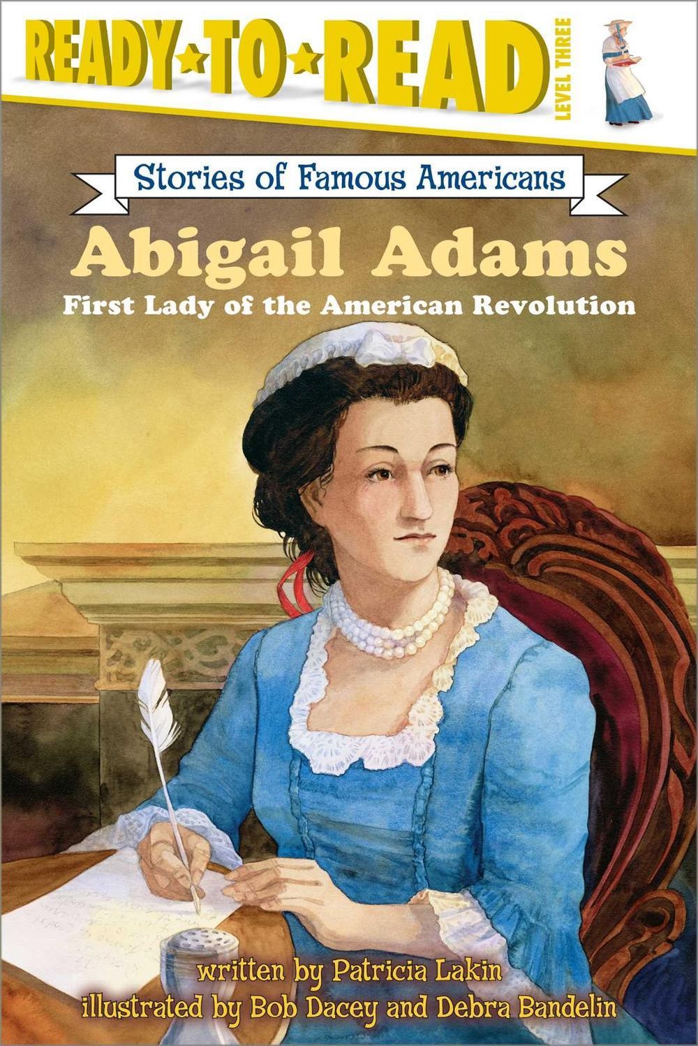 Abigail Adams by Patricia Lakin - ISBN: 9780689870323