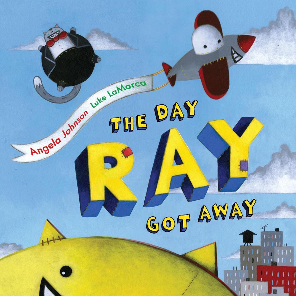 The Day Ray Got Away by Angela Johnson - ISBN: 9780689873751