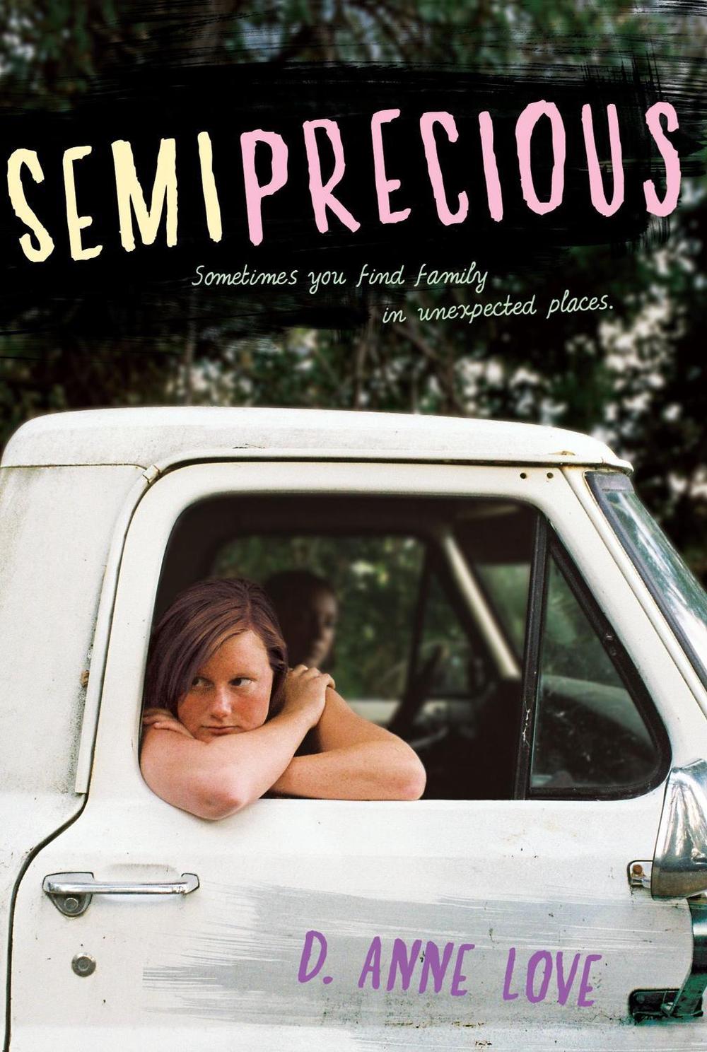Semiprecious by D. Anne Love - ISBN: 9780689873898
