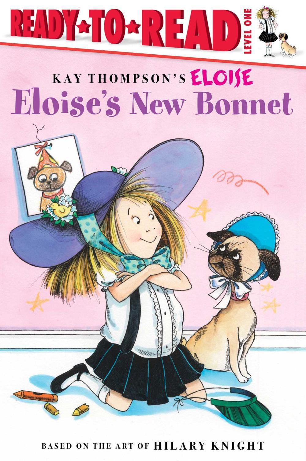 Eloise's New Bonnet by Lisa McClatchy - ISBN: 9780689874529