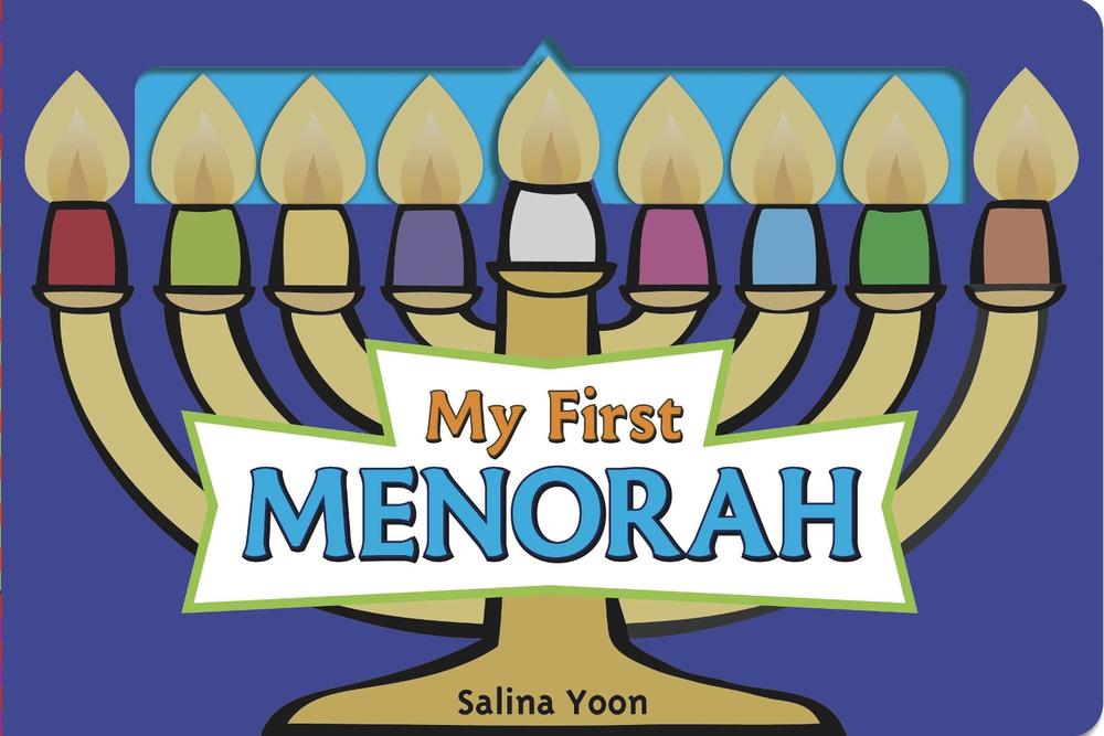 My First Menorah by Salina Yoon - ISBN: 9780689877469