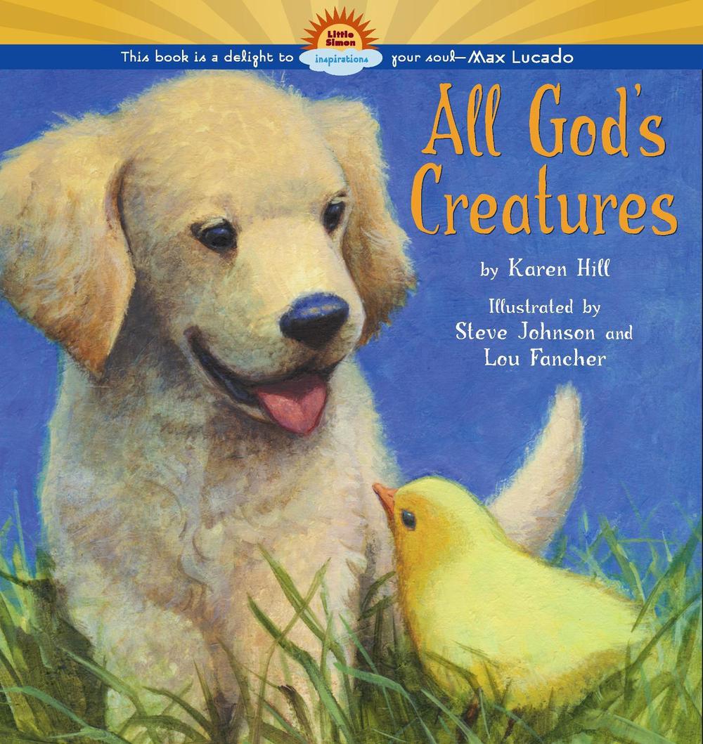 All God's Creatures by Karen Hill - ISBN: 9780689878190