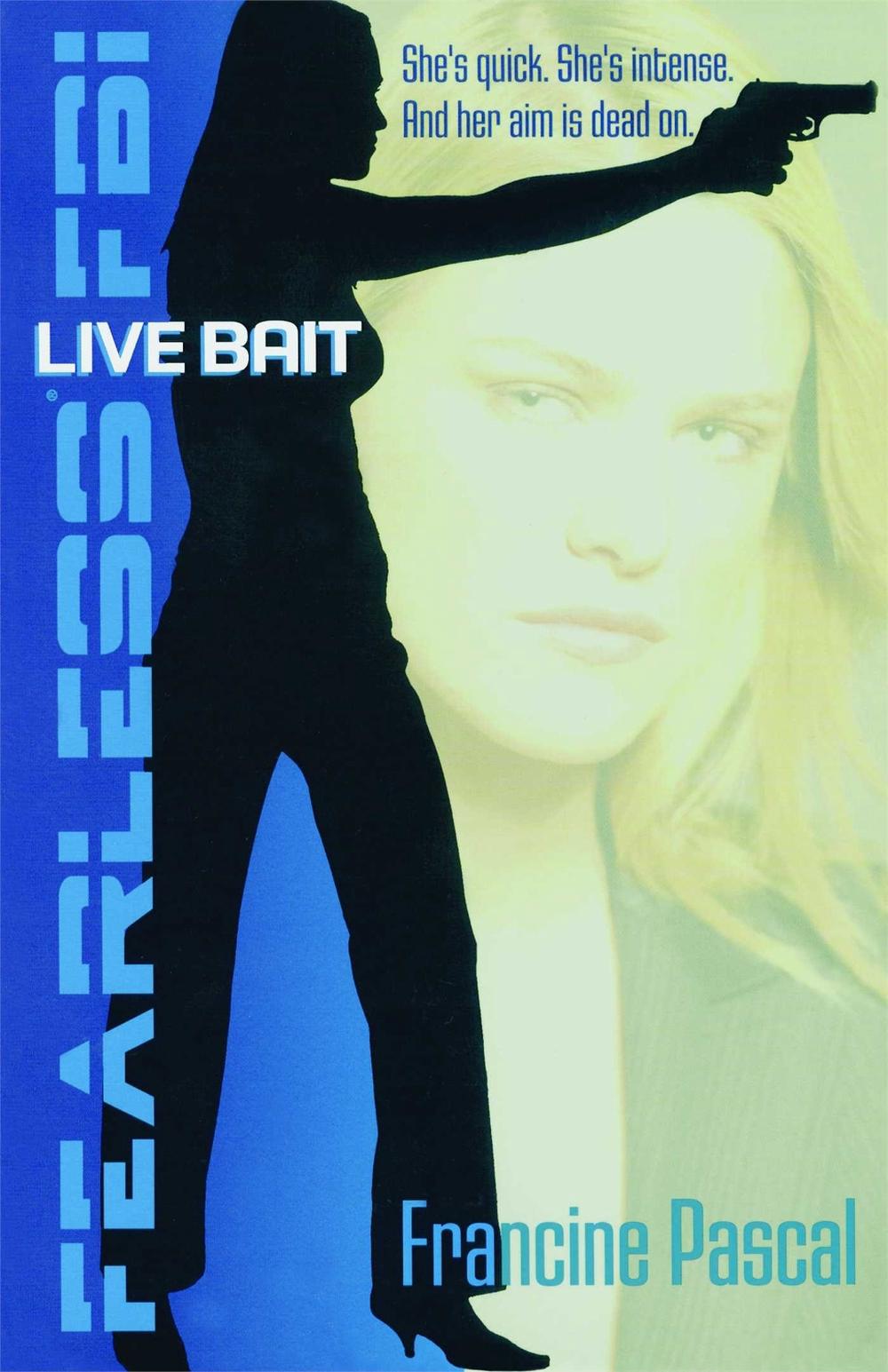 Live Bait by Francine Pascal - ISBN: 9780689878220