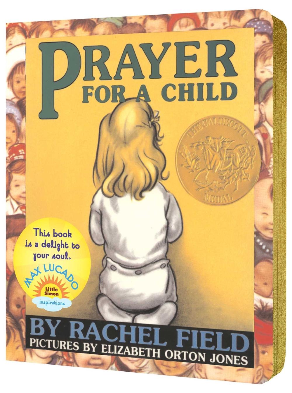 Prayer for a Child by Rachel Field - ISBN: 9780689878862
