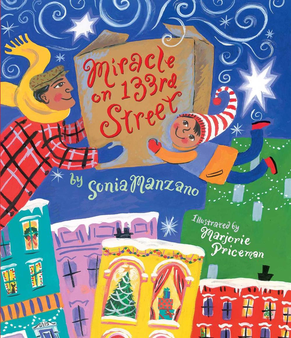 Miracle on 133rd Street by Sonia Manzano - ISBN: 9780689878879