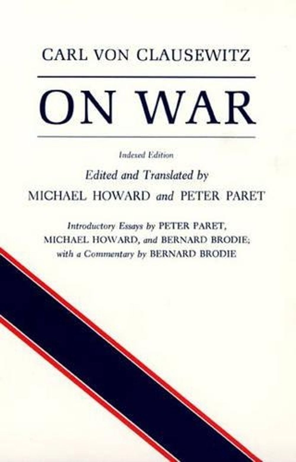 On War by Carl von Clausewitz - ISBN: 9780691018546