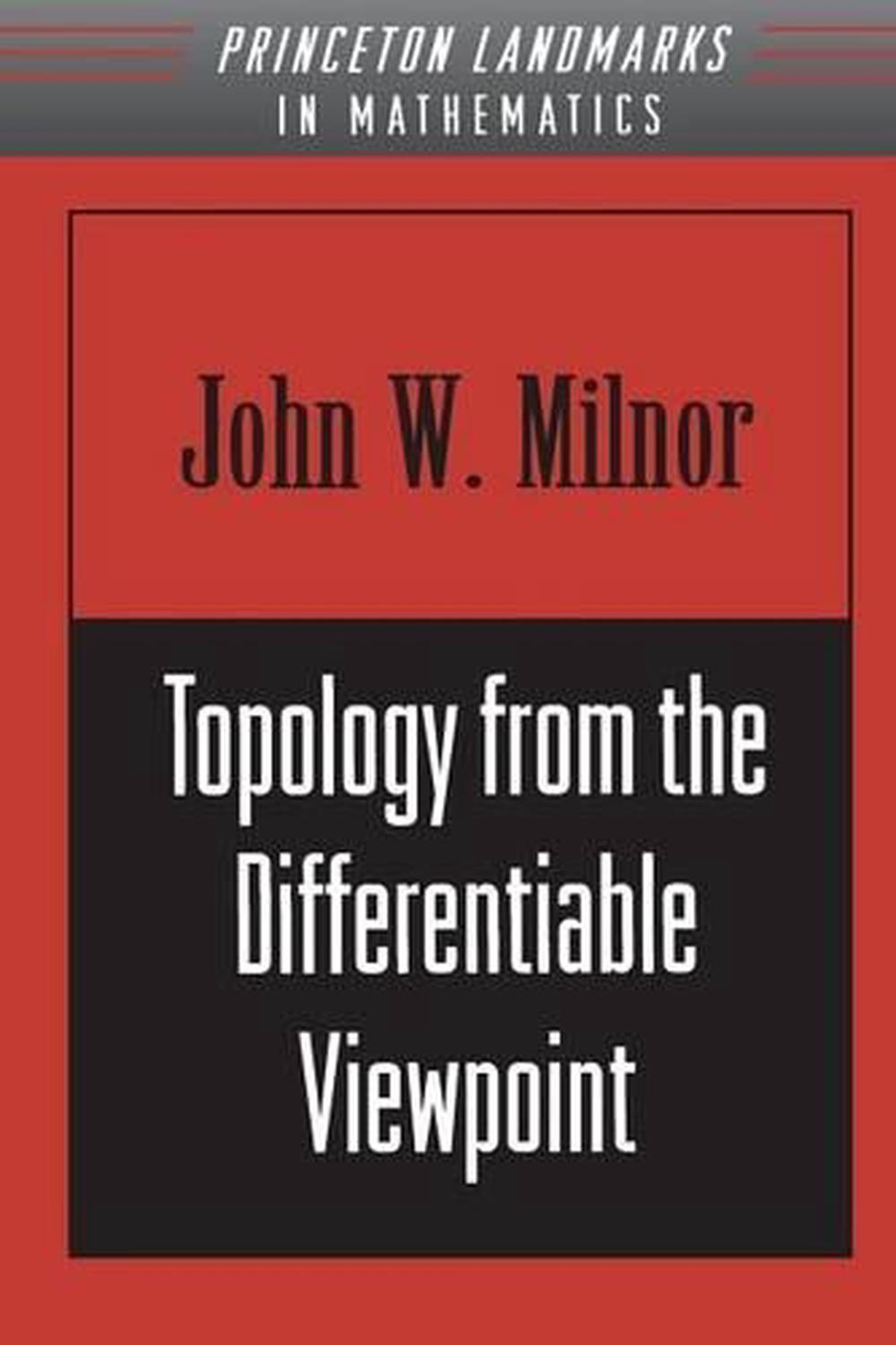 Topology from the Differentiable Viewpoint, 9780691048338