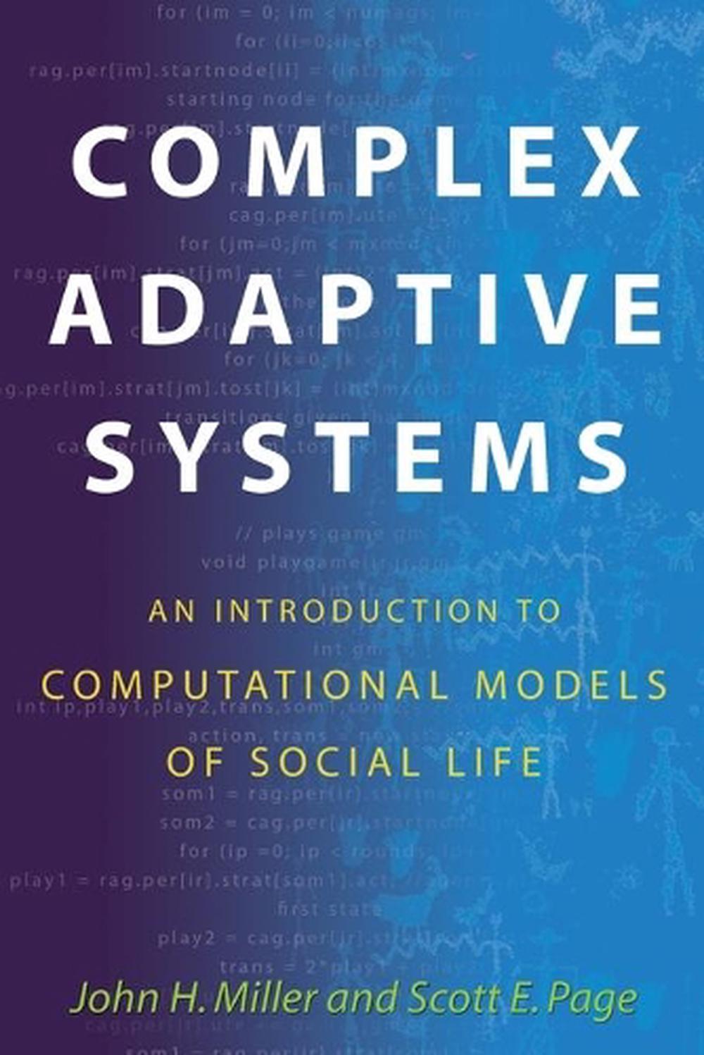Complex Adaptive Systems by John H. Miller - ISBN: 9780691127026