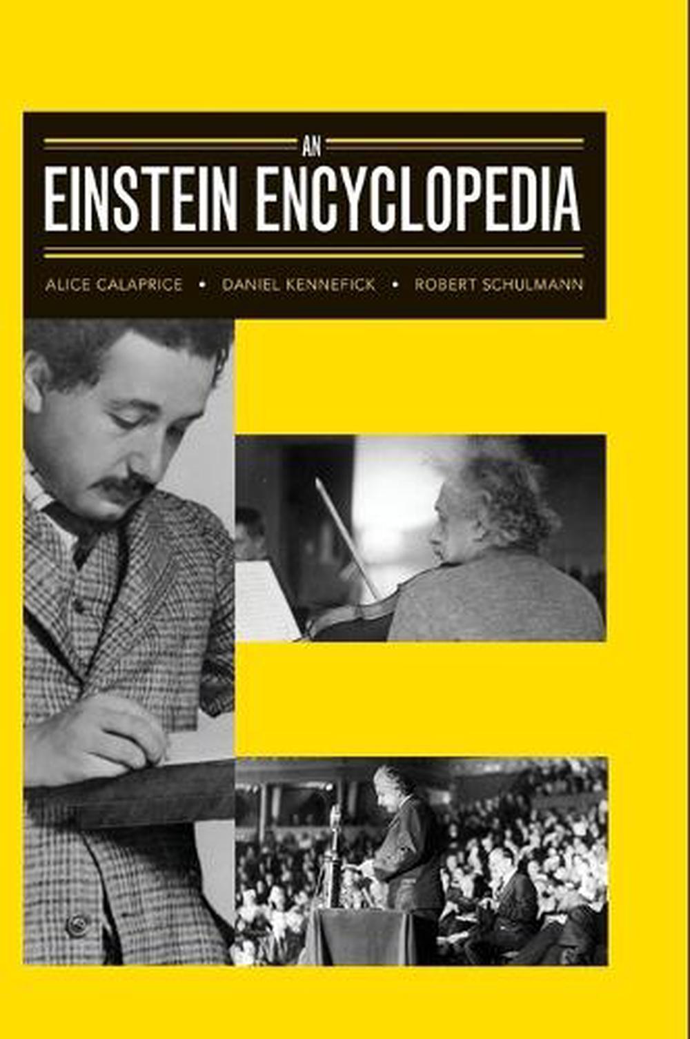 An Einstein Encyclopedia by Alice Calaprice - ISBN: 9780691141749