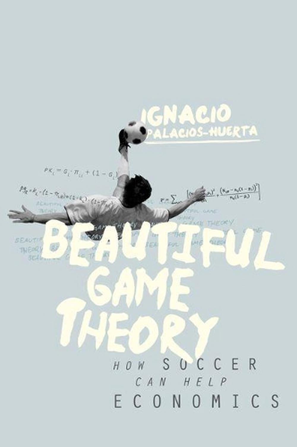 Beautiful Game Theory, 9780691144023