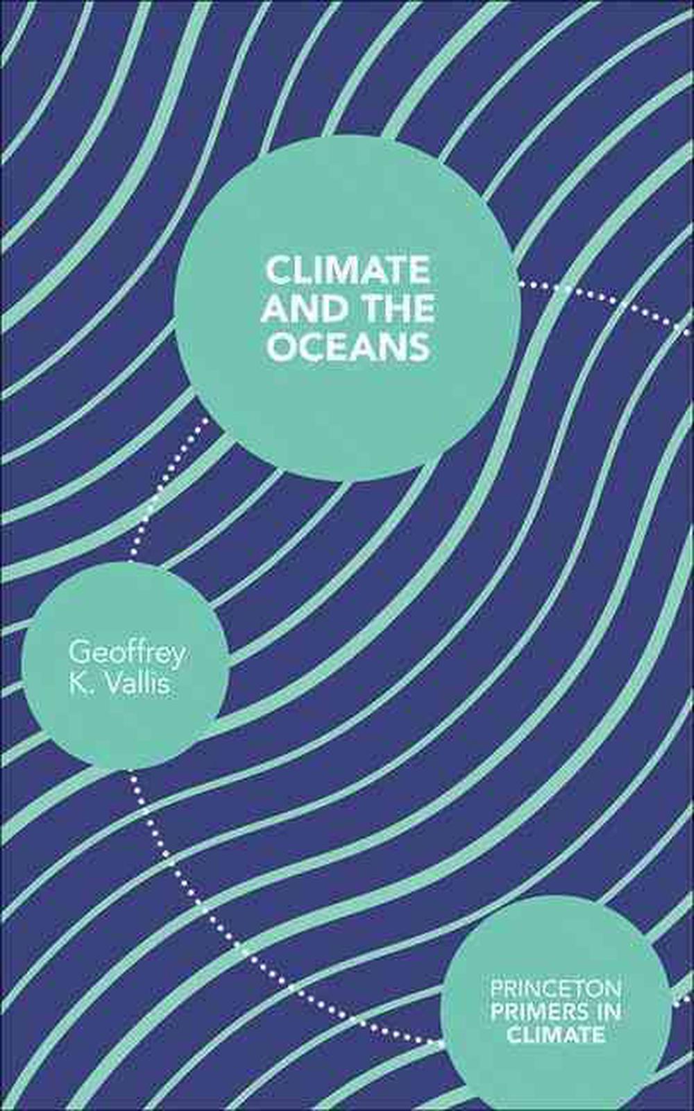 Climate and the Oceans, 9780691150284